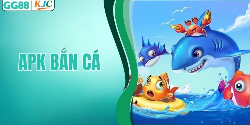 APK Bắn Cá GG88 - Tải Nhanh, Cài Đặt An Toàn Cho Android