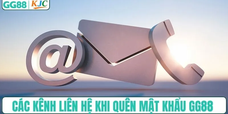 Các kênh để liên hệ khi lấy lại mật khẩu không thành công