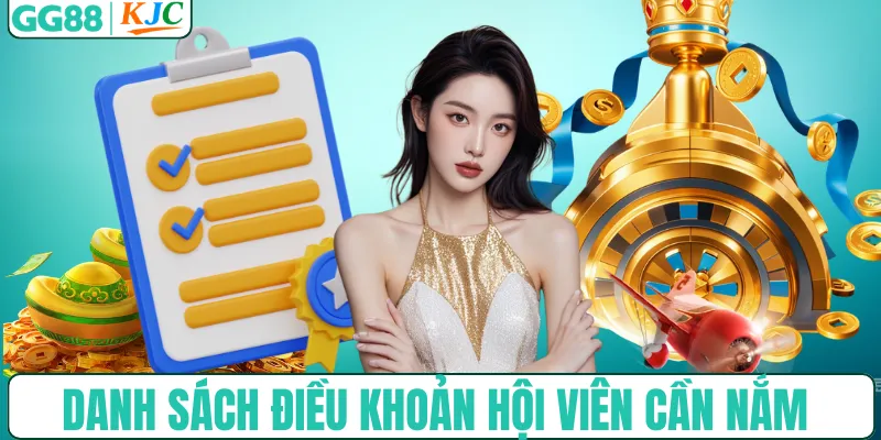 Danh sách điều khoản hội viên cần nắm