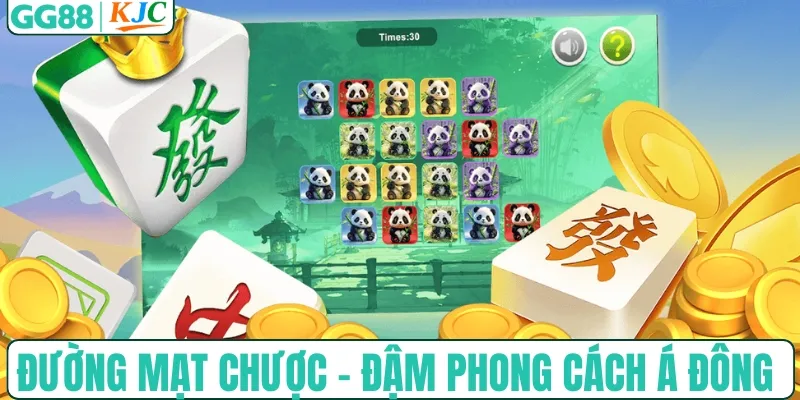 Đường Mạt Chược - Đậm phong cách Á Đông