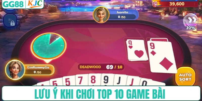 Lưu ý khi chơi top 10 game bài