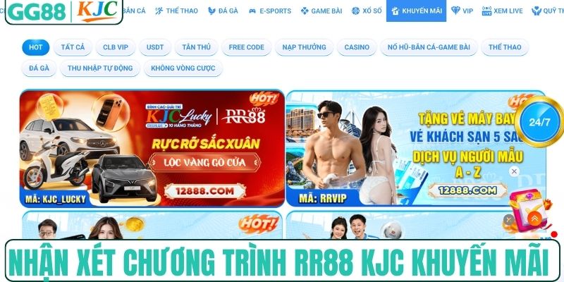 Nhận xét chương trình RR88 KJC khuyến mãi