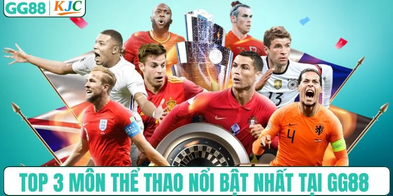 Top 3 môn thể thao nổi bật nhất tại GG88